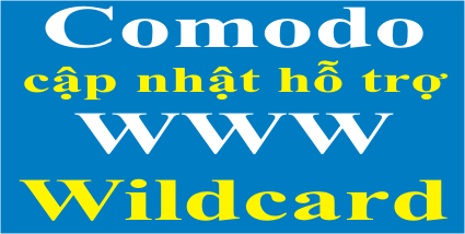 Comodo cập nhật hỗ trợ WWW và Wildcard